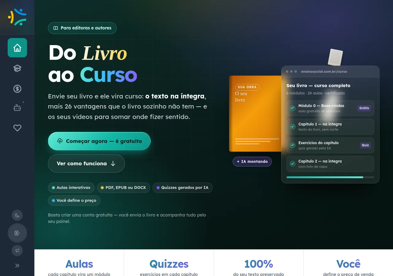 Página do programa Do Livro ao Curso com o título em destaque, o botão 'Começar agora — é gratuito' e os quatro pilares da oferta: Aulas, Quizzes, 100% e Você.