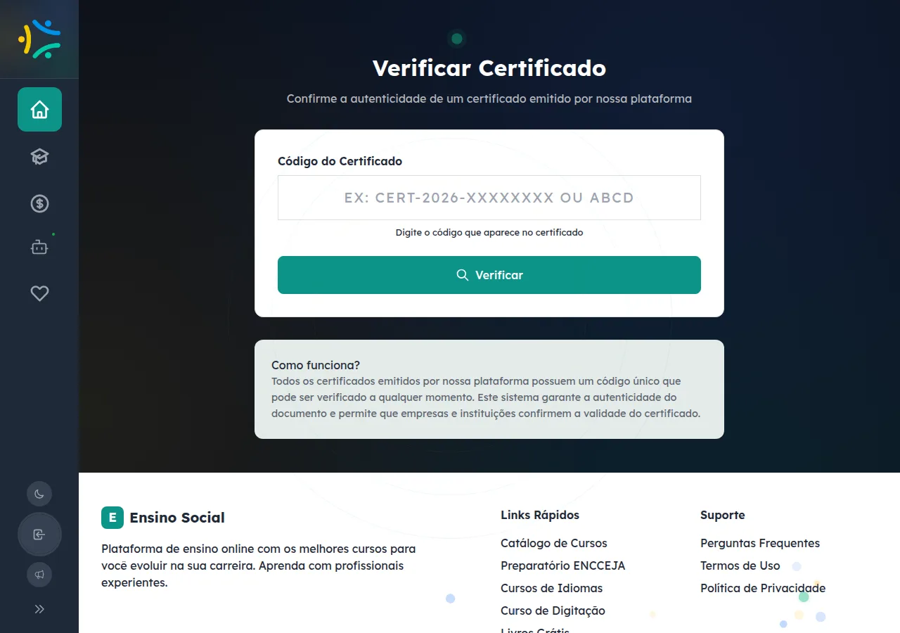 Página 'Verificar Certificado' do EnsinoSocial com campo para digitar o código do certificado, botão 'Verificar' e texto explicando que cada certificado emitido pela plataforma possui código único que pode ser conferido por qualquer pessoa.