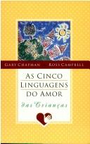 As Cinco Linguagens do Amor das Crianças